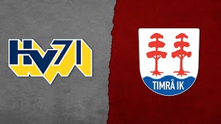 Highlights HV71  Timrå IK [upl. by Rehpotsirhk679]