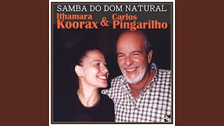 Samba do Dom Natural [upl. by Oinoitna]