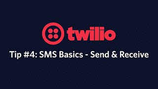 The basics of sending amp receiving text messages  Twilio Tip 4 [upl. by Arturo]