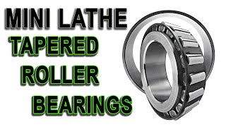 Mini Lathe taper bearings installation [upl. by Rehtaef]