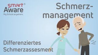 Schmerzmanagement Differenziertes Schmerzassesment  Expertenstandards Pflege  smartAware [upl. by Celle]