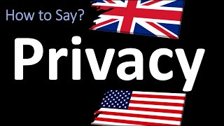 How to Pronounce Privacy  UK British Vs USA American English Pronunciation [upl. by Elyc]