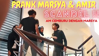 AM BERG4DUH DENGAN AMIR   PRANK MARSYA SC4NDAL KENAKAN AM [upl. by Pulcheria]