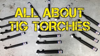 TFS All About TIG Torches [upl. by Ylrebmyk113]