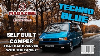 VW T4 SELF BUILD CAMPER THAT TOOK 7 YEARS TO GET JUST RIGHT CVC Magazine Issue 2 [upl. by Pascasia]