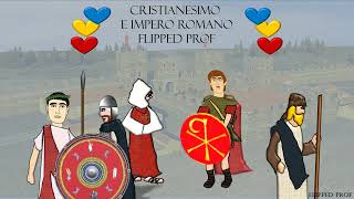 Cristianesimo e Impero Romano Flipped Classroom [upl. by Christian]