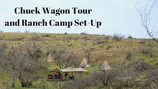 Cowboy Cooking Chuck Wagon and Ranch Camp SetUp [upl. by Ardeid]