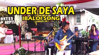 UNDER DE SAYA Song [upl. by Theodore]