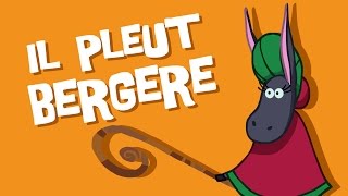 Il Pleut Bergère  Comptine pour Enfants [upl. by Jehius894]