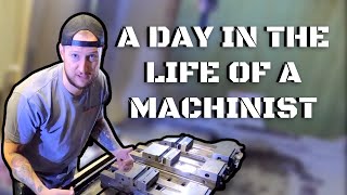 A Day in the Life of A Machinist  Machine Shop Talk Ep 27 [upl. by Esilahs462]