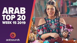 TOP 20 ARABIC SONGS WEEK 15 2019 Assala Najwa Karam Amr Diab amp more [upl. by Yraunaj]