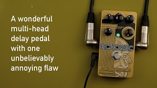 Catalinbread Echorec A wonderful multihead delay pedal with one unbelievably annoying flaw [upl. by Nod]