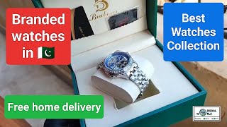 Branded watches in Pakistan 2024 models  Original world YT [upl. by Hedley926]