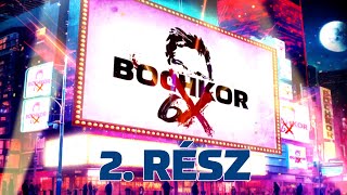 Bochkor 6X születésnapi szupershow  2 rész [upl. by Mik]