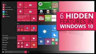 6 Hidden Features in Windows 10 [upl. by Milman]