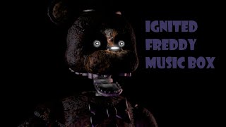 TJOCSFM  Ignited Freddy music box [upl. by Ryhpez]