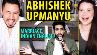 ABHISHEK UPMANYU  Marriage amp Indian English  Stand Up Comedy Reaction by Jaby Koay amp Achara Kirk [upl. by Quintilla]