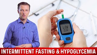 Intermittent Fasting amp Hypoglycemia Symptoms – DrBerg [upl. by Beauchamp]