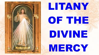 THE DIVINE MERCY  LITANY PRAYER [upl. by Castra]