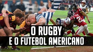 RUGBY X FUTEBOL AMERICANO  Semelhanças e Diferenças [upl. by Winsor]