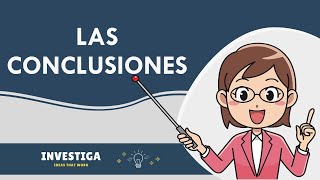 Cómo escribir unas » BUENAS CONCLUSIONES 📑✅ [upl. by Asinla]