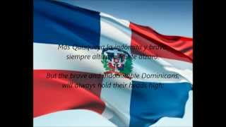 Dominican National Anthem  quotQuisqueyanos Valientesquot ESEN [upl. by Ille464]