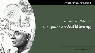 Vernunft als Wahrheit  Die Epoche der Aufklärung [upl. by Malvina]