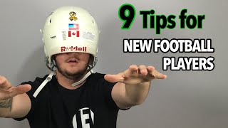 9 Tips for Players New to Football [upl. by Anilram472]