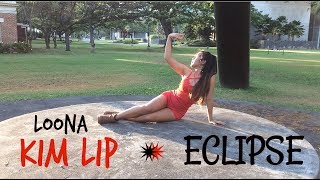 LOONAKIM LIP  ECLIPSE Dance Cover by India Ching [upl. by Friedberg92]