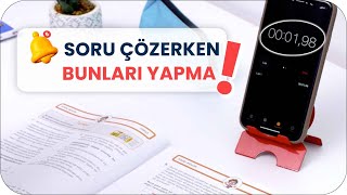 SORU ÇÖZERKEN ASLA YAPMAMAN GEREKEN 6 HATA [upl. by Sheffy]