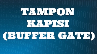 SAYISAL ELEKTRONİK DERSLERİ Tampon Kapısı Buffer Gate [upl. by Ready399]