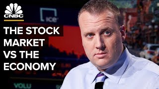 The Difference Between The Stock Market And The Economy [upl. by Sisson]