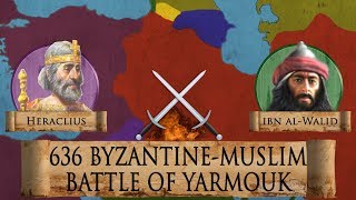 Battle of Yarmouk 636 Early Muslim Invasion DOCUMENTARY [upl. by Aplihs]