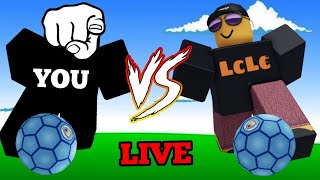 🔴LIVE YOU vs LcLc ROBLOX [upl. by Childs]