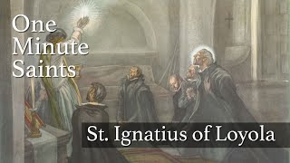 St Ignatius of Loyola A Saint for the Grateful  OneMinute Saints [upl. by Ninette]