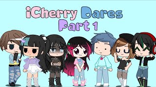 iCherry Dares  Part 1  Gacha Club  iCherry [upl. by Strain]