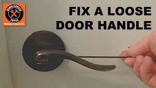 How to Fix a Loose Door Handle [upl. by Isacco]