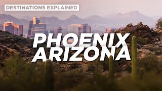 Phoenix Arizona Cool Things To Do  Destinations Explained [upl. by Pacheco599]