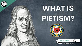 What is Pietism [upl. by Eceinahs]