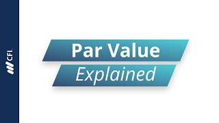 Par Value Explained [upl. by Woodruff]