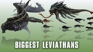 10 Biggest Leviathans [upl. by Aicitel]