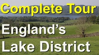 Lake District The Complete Tour England [upl. by Mouldon166]