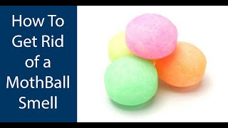 How To Get Rid of Mothball  Naphthalene balls Smell [upl. by Irep]