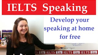 How to improve your IELTS Speaking at Home [upl. by Boyer]