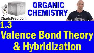 13 Valence Bond Theory and Hybridization  Organic Chemistry [upl. by Ahtekal]