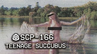 SCP166  Teenage Succubus OLD VERSION  This has been rewritten [upl. by Gertrud]