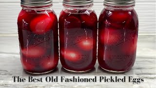 The BEST Old Fashioned Pickled Eggs [upl. by Dimmick]