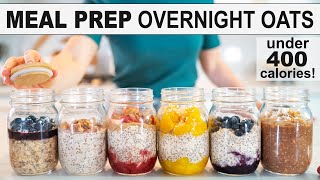 OVERNIGHT OATS  Easy Healthy Breakfast Meal Prep  5 New Flavors [upl. by Huberman]