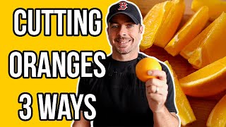 How To Cut An Orange 3 Ways [upl. by Nylirrehs]