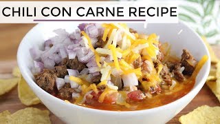 Chili Con Carne  Easy Healthy Chili Recipe [upl. by Mientao]